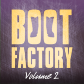 Boot Factory, Vol 2 - Boot Factory