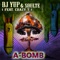 A-Bomb (feat. Crazy T) - DJ Yup & Soulte lyrics