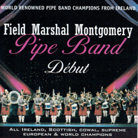 Field Marshall Montgomery Pipe Band - Debut artwork