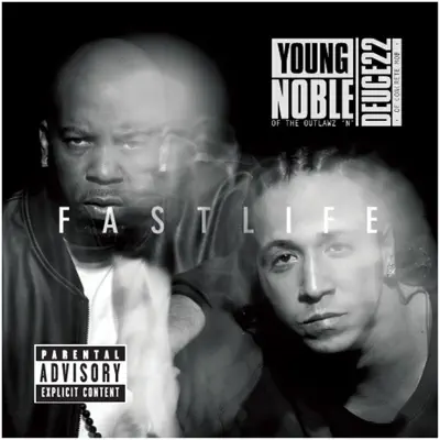 Fast Life - Young Noble