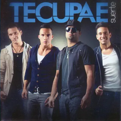 Suerte - Tecupae