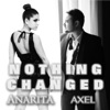 Nothing Changed - Single, 2013