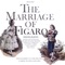 The Marriage of Figaro: Giunse Alfin Il Momento / Deh Vieni, Non Tardar artwork