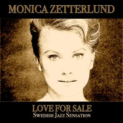 Love for Sale (Swedish Jazz Sensation) - Monica Zetterlund