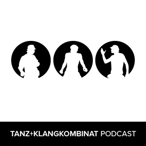 Tanz+Klangkombinat Podcast cover