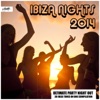 Ibiza Nights 2014, 2014