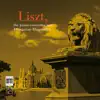 Stream & download Liszt: Piano Concertos & Hungarian Rhapsodies