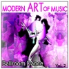 Modern Art of Music: Ballroom Dance Vol. 2, 2012