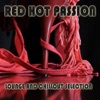 Red Hot Passion (Lounge and Chillout Selection)