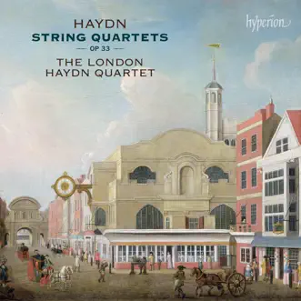 Haydn: String Quartets Op. 33 by The London Haydn Quartet album reviews, ratings, credits