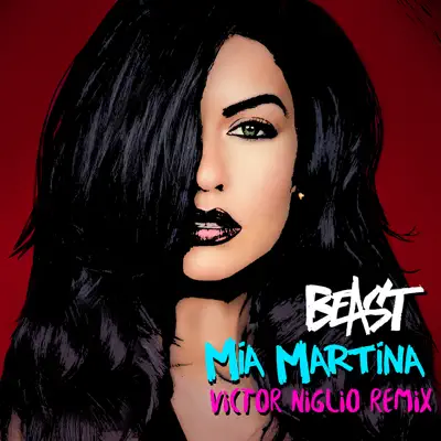 Beast (feat. Waka Flocka) [Victor Niglio Remix] - Single - Mia Martina
