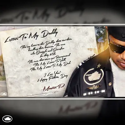 Letter to My Daddy - Single - Master P
