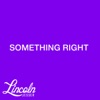 Something Right - Single, 2014