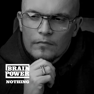 Nothing - Single - Brainpower