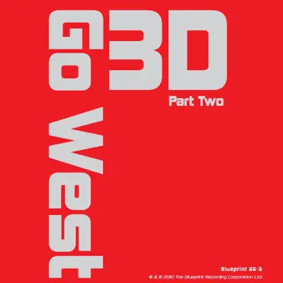 3D, Pt. 2 - EP - Go West