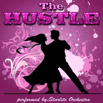 The Hustle - Starlite Orchestra