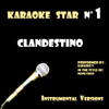 Clandestino (in the style of Manu Chao) [Karaoke Versions] - EP - Karaoke T
