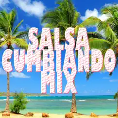 Salsa Cumbiando Mix by NMR Digital album reviews, ratings, credits