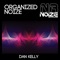 Organized Noize - Dan Kelly lyrics