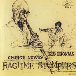Ragtime Stompers - George Lewis Ragtime Stompers - George Lewis