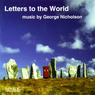 Nicholson, G.: Letters to the World by Various Artists album reviews, ratings, credits