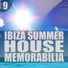 Ibiza Summer House Memorabilia, Vol. 9