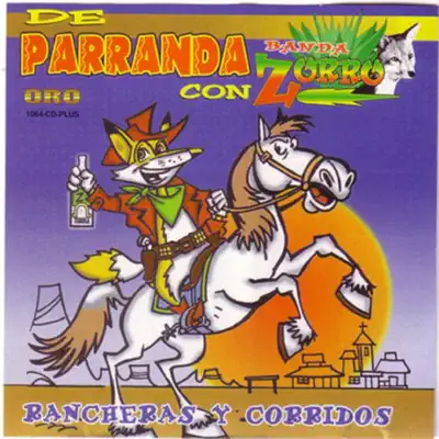 Rancheras y Corridos - Banda Zorro