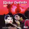 Raja Sahib (Pakistani Film Soundtrack) album lyrics, reviews, download