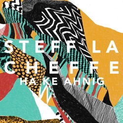 Steff la Cheffe - Ha ke Ahnig