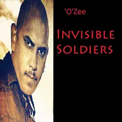 Invisible Soldiers - Single by Ozee album reviews, ratings, credits