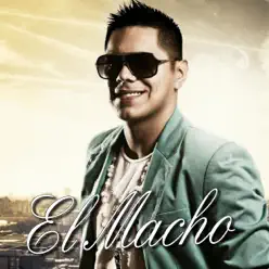 El Macho - EP - El Macho El Macho - EP - El Macho