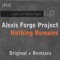 Nothing Remains - Alexis Forge Project lyrics