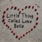 Little Thing Called Love - Belle lyrics
