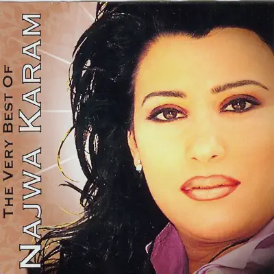 The Very Best of Najwa Karam - Najwa Karam