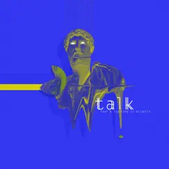 Fear & Loathing in Atlantis - Single by Talk album reviews, ratings, credits