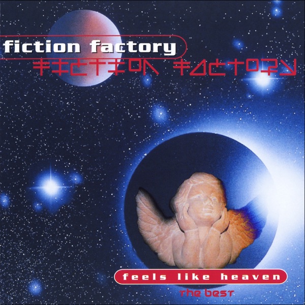 Fiction Factory  -  (Feels Like) Heaven diffusé sur Digital 2 Radio 