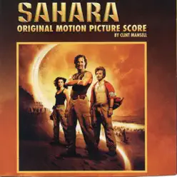 Sahara (Original Score) - Clint Mansell Sahara (Original Score) - Clint Mansell