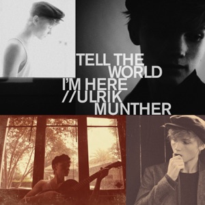 Ulrik Munther - Tell the World I'm Here - Line Dance Music