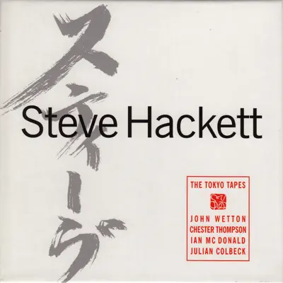 The Tokyo Tapes (Live) - Steve Hackett