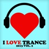 I Love Trance 2013, Vol. 2, 2013
