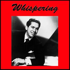 Whispering - Carmen Cavallaro Whispering - Carmen Cavallaro