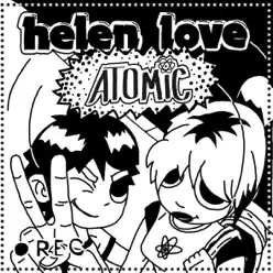 Atomic - Single - Helen Love