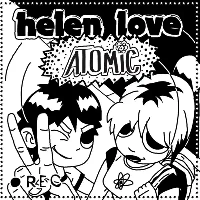 Atomic - Single - Helen Love