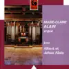 Albert & Jehan Alain: Alain Organ album lyrics, reviews, download