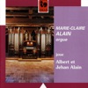 Albert & Jehan Alain: Alain Organ