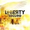 Liberty - Seguro (Original Radio Mix)
