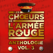 Anthologie, Vol. 3 - Chœurs de l'Armée rouge