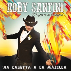 Roby Santini - Com'aja fa