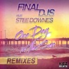One Day In the Sun (Remixes) [feat. Stee Downes] - Single