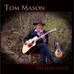 Tom Mason - Ramblin'